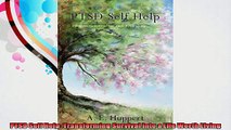 PTSD Self Help Transforming Survival into a Life Worth Living