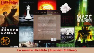 Read  La mente dividida Spanish Edition EBooks Online