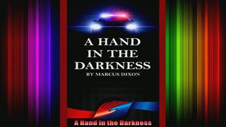 A Hand in the Darkness