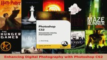Read  Enhancing Digital Photography with Photoshop CS2 EBooks Online