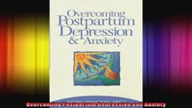 Overcoming Postpartum Depression and Anxiety