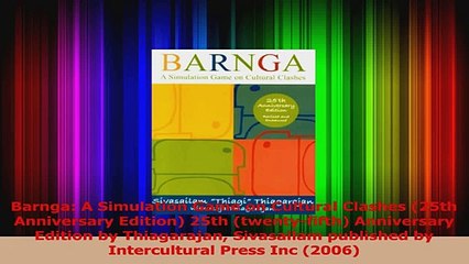 Barnga A Simulation Game on Cultural Clashes 25th Anniversary Edition 25th PDF
