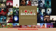 Lesen  Love Brands Communiting  Marketing 40  SSP So lieben Kunden Ihre Marke und werden zu Ebook Frei