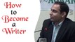How to  Become a Writer | Qasim Ali Shah | Urdu/Hindi | WaqasNasir
