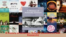 Read  A History of Antarctic Science Studies in Polar Research PDF Free