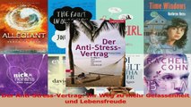 Download  Der AntiStressVertrag Ihr Weg zu mehr Gelassenheit und Lebensfreude PDF Online