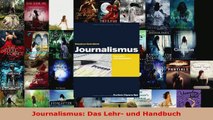 Lesen  Journalismus Das Lehr und Handbuch Ebook Frei