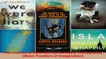 Read  The Journey of Niels Klim to the World Underground Bison Frontiers of Imagination Ebook Free
