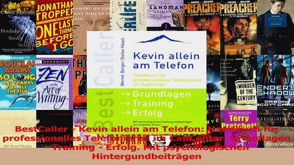 Download Video: Download  BestCaller  Kevin allein am Telefon Handbuch für professionelles Telefonieren im Ebook Online