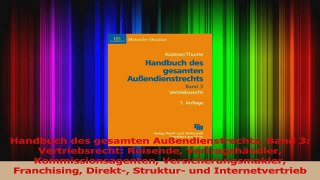 Lesen  Handbuch des gesamten Außendienstrechts Band 3 Vertriebsrecht Reisende Vertragshändler Ebook Frei