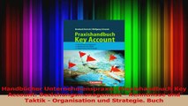 Lesen  Handbücher Unternehmenspraxis Praxishandbuch Key Account Beziehungsmanagement  Ebook Frei