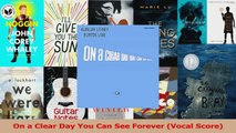 PDF Download  On a Clear Day You Can See Forever Vocal Score Download Full Ebook