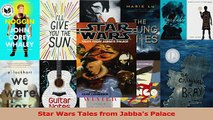 Download  Star Wars Tales from Jabbas Palace Ebook Free