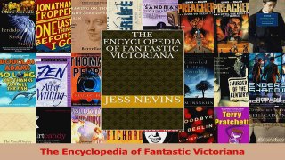 Read  The Encyclopedia of Fantastic Victoriana Ebook Online