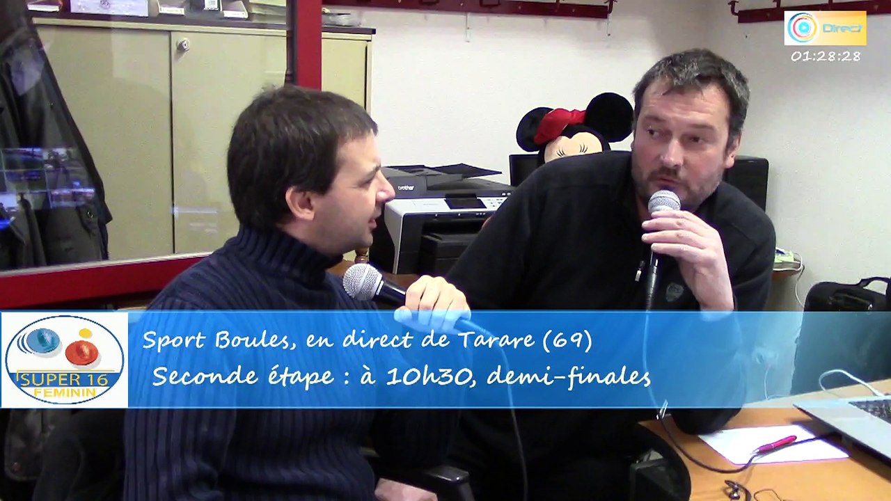 Interview Thierry Garel, Super 16 féminin, Sport Boules, Tarare 2015