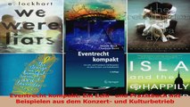 Download  Eventrecht kompakt Ein Lehr und Praxisbuch mit Beispielen aus dem Konzert und PDF Frei