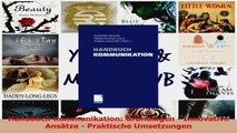 Lesen  Handbuch Kommunikation Grundlagen  Innovative Ansätze  Praktische Umsetzungen Ebook Frei