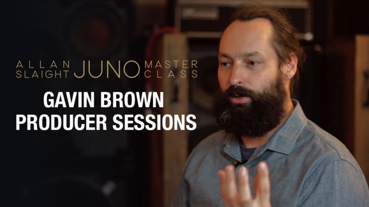 Gavin Brown Producer Sessions | Part 2 | Allan Slaight JUNO Master Class