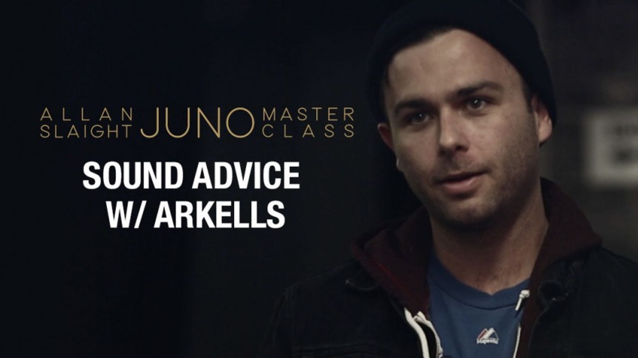 Sound Advice with Arkells | Part 4 | Allan Slaight JUNO Master Class