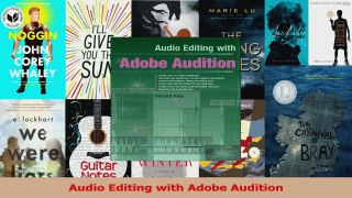 PDF Download  Audio Editing with Adobe Audition Download Full Ebook