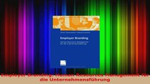 Download  Employer Branding Human Resources Management für die Unternehmensführung PDF Frei