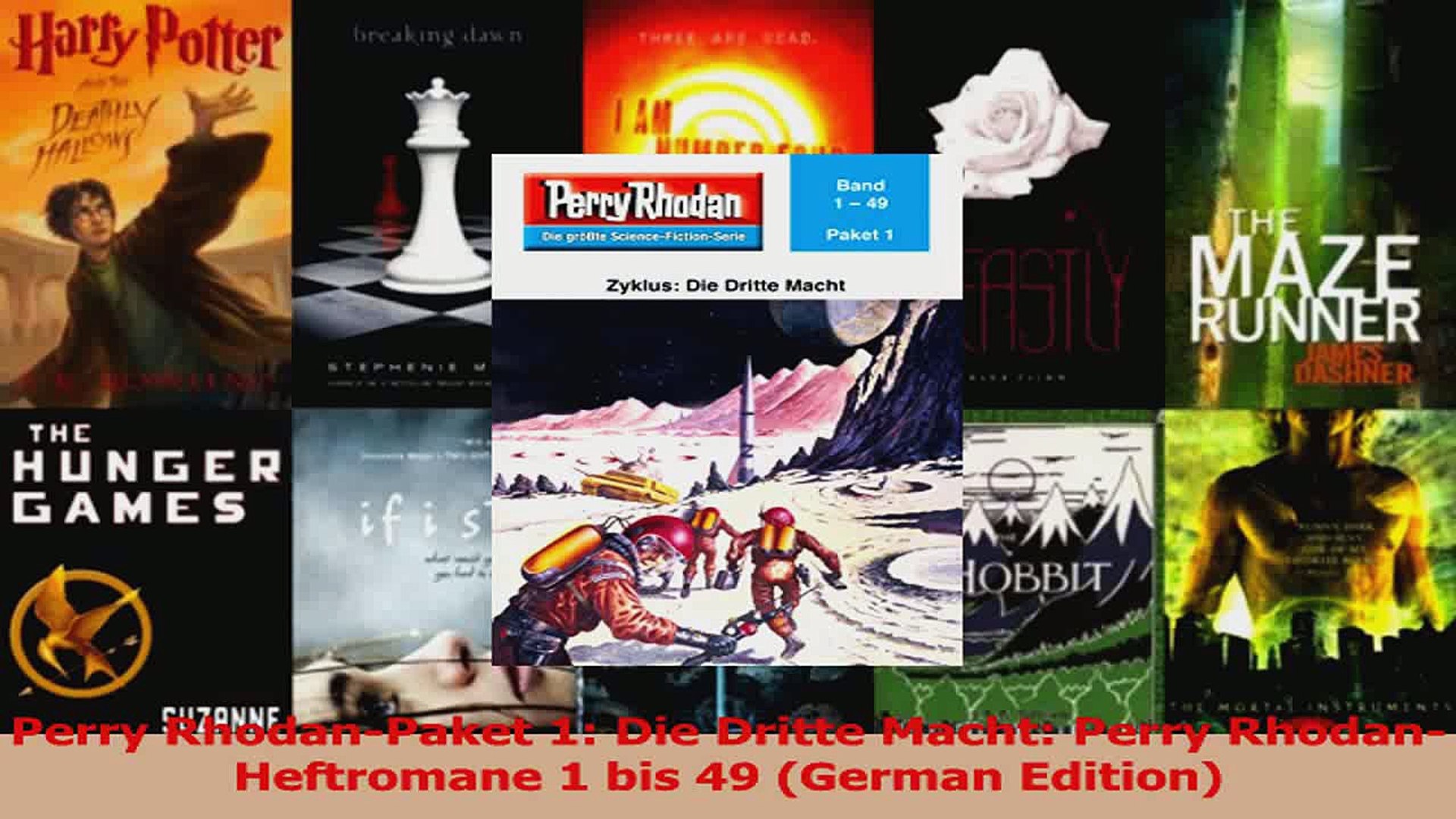 Read  Perry RhodanPaket 1 Die Dritte Macht Perry RhodanHeftromane 1 bis 49 German Edition PDF Online