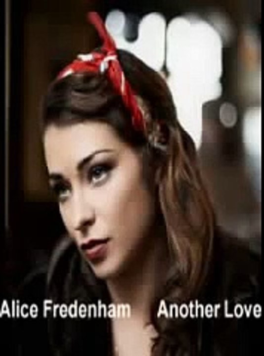Alice Fredenham - Another Love