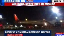 Worker At Mumbai Airport Sucked Into Plane’s Engine Just Prior To Departure