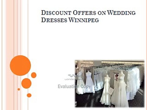 Discount Offers on Wedding Dresses Winnipeg