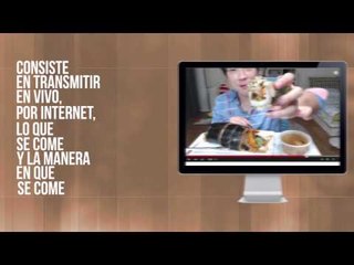 Mukbang: La tendencia de comer frente a la webcam
