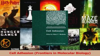 Read  Cell Adhesion Frontiers in Molecular Biology Ebook Free