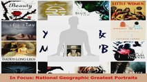 Read  In Focus National Geographic Greatest Portraits Ebook Free