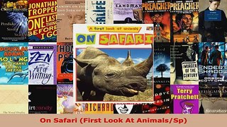 Read  On Safari First Look At AnimalsSp EBooks Online