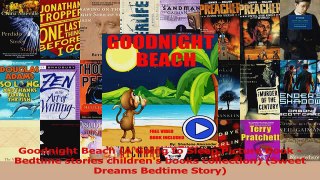 PDF Download  Goodnight Beach A Going to Sleep Picture Book  Bedtime stories childrens books Read Full Ebook