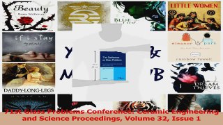 PDF Download  71st Glass Problems Conference Ceramic Engineering and Science Proceedings Volume 32 Read Online