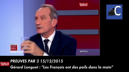 Gérard Longuet : "Les Français ont des poils dans la main"