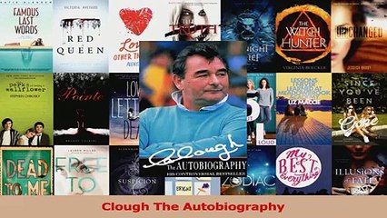PDF Download  Clough The Autobiography Download Full Ebook