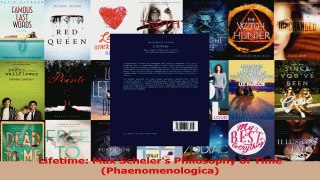 Read  Lifetime Max Schelers Philosophy of Time Phaenomenologica Ebook Free