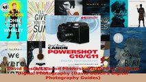 Read  David Buschs Canon Powershot G10G11 Guide to Digital Photography David Buschs Digital EBooks Online