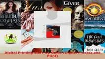 Read  Digital Printing StartUp Guide Digital Process and Print EBooks Online