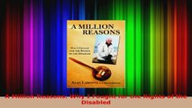 Read  A Million Reasons Why I Fought for the Rights of the Disabled EBooks Online