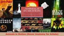 Read  Animals in Motion Dover Anatomy for Artists Ebook Free