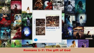 Read  Romans 17 The gift of God Ebook Free