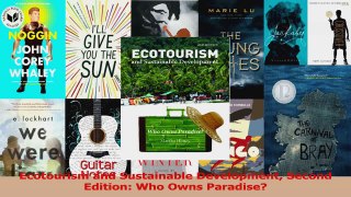 Download  Ecotourism and Sustainable Development Second Edition Who Owns Paradise Ebook Free