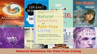 Read  Natural Solutions for PainFree Living Ebook Free