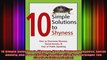 10 Simple Solutions to Shyness How to Overcome Shyness Social Anxiety and Fear of Public