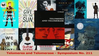 Read  Telomeres and Telomerase  Symposium No 211 PDF Online