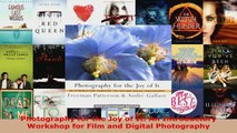 Read  Photography for the Joy of It An Introductory Workshop for Film and Digital Photography EBooks Online