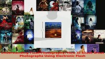 Read  Understanding Flash Photography How to Shoot Great Photographs Using Electronic Flash EBooks Online