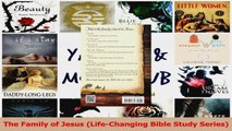 PDF Download  The Family of Jesus LifeChanging Bible Study Series Read Full Ebook